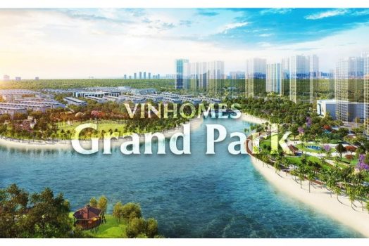 Vinhomes Grand Park Quận 9 – Dự Án BĐS Hiện Đại Bậc Nhất 2022