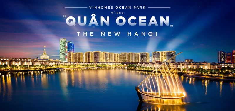 Ocean Park Gia Lâm - Khu đô thị đắc địa với tiện ích đẳng cấp